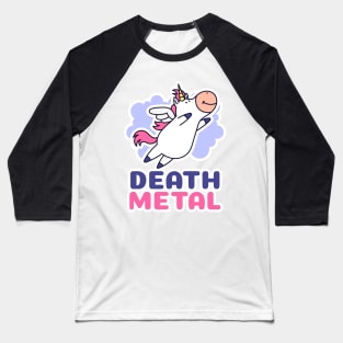 Death metal happy pink and purple unicorn joke Baseball T-Shirt